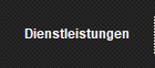 Dienstleistungen